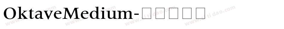 OktaveMedium字体转换