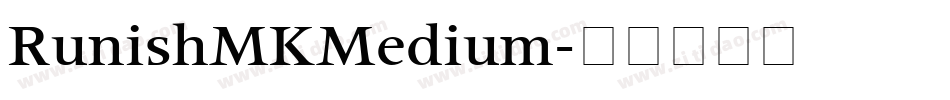 RunishMKMedium字体转换