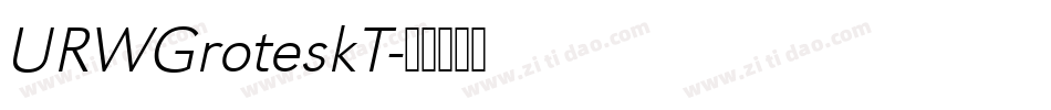 URWGroteskT字体转换