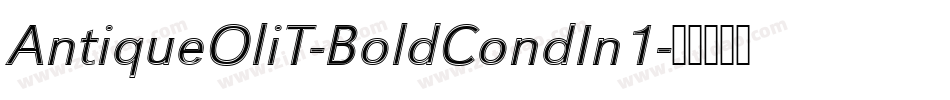 AntiqueOliT-BoldCondIn1字体转换