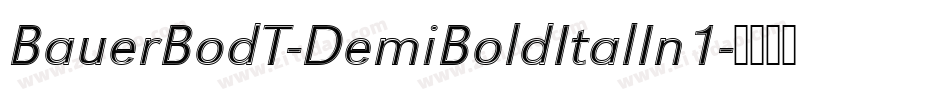 BauerBodT-DemiBoldItalIn1字体转换