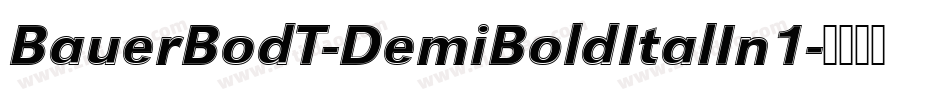BauerBodT-DemiBoldItalIn1字体转换