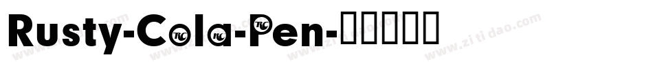 Rusty-Cola-Pen字体转换