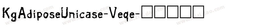 KgAdiposeUnicase-Veqe字体转换