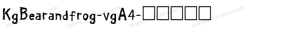 KgBearandfrog-vgA4字体转换