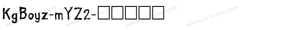 KgBoyz-mYZ2字体转换