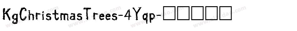 KgChristmasTrees-4Yqp字体转换