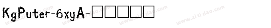 KgPuter-6xyA字体转换
