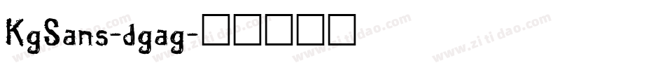 KgSans-dgag字体转换