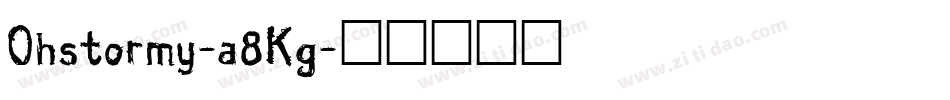 Ohstormy-a8Kg字体转换