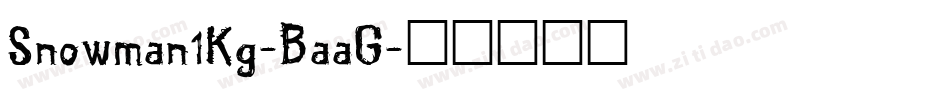Snowman1Kg-BaaG字体转换