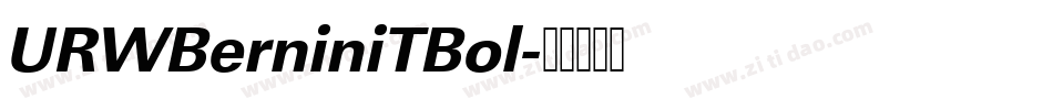URWBerniniTBol字体转换