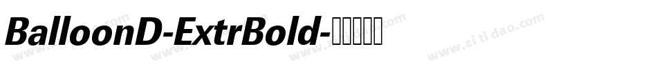 BalloonD-ExtrBold字体转换