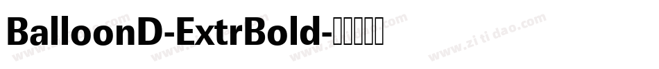 BalloonD-ExtrBold字体转换