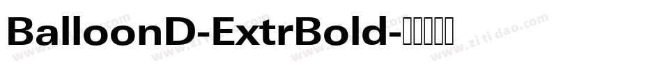 BalloonD-ExtrBold字体转换