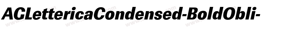 AGLettericaCondensed-BoldObli字体转换