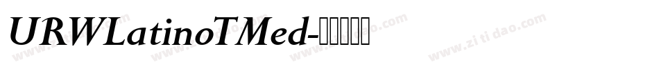 URWLatinoTMed字体转换