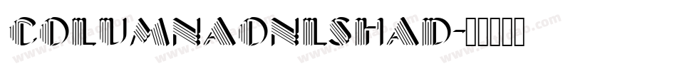 ColumnaOnlShaD字体转换