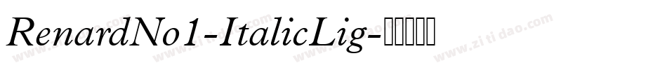 RenardNo1-ItalicLig字体转换