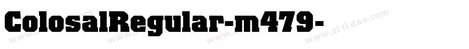 ColosalRegular-m479字体转换