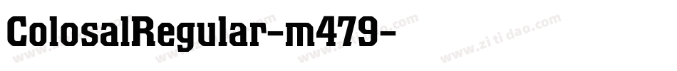 ColosalRegular-m479字体转换