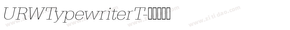 URWTypewriterT字体转换
