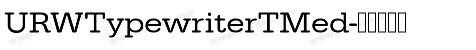URWTypewriterTMed字体转换