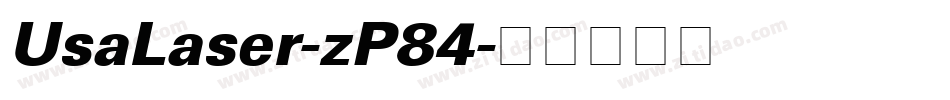 UsaLaser-zP84字体转换