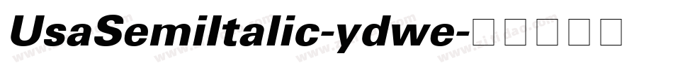 UsaSemiItalic-ydwe字体转换