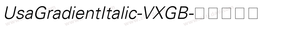 UsaGradientItalic-VXGB字体转换