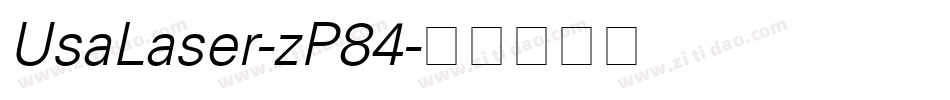UsaLaser-zP84字体转换