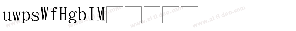 UWPS7F(GB)字体转换