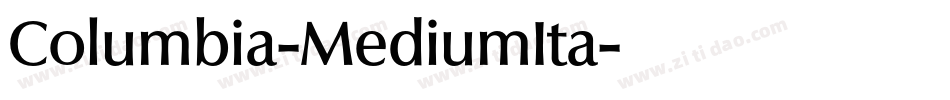 Columbia-MediumIta字体转换