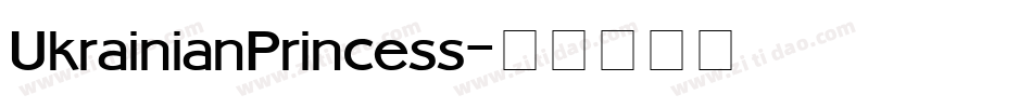 UkrainianPrincess字体转换
