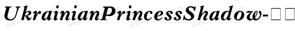 UkrainianPrincessShadow字体转换