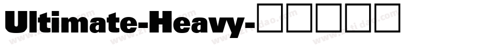 Ultimate-Heavy字体转换