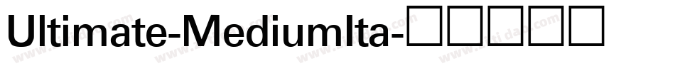 Ultimate-MediumIta字体转换