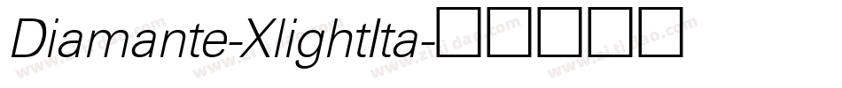 Diamante-XlightIta字体转换