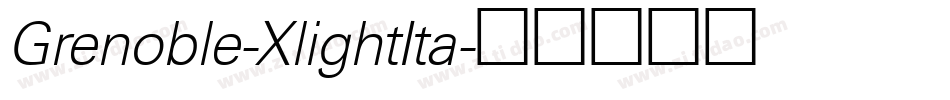 Grenoble-XlightIta字体转换