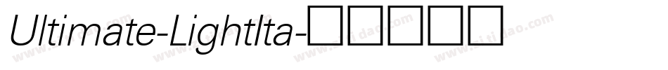Ultimate-LightIta字体转换