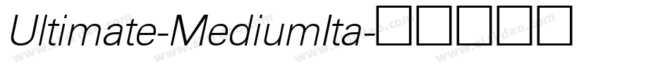 Ultimate-MediumIta字体转换