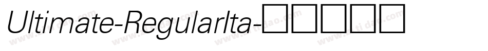 Ultimate-RegularIta字体转换