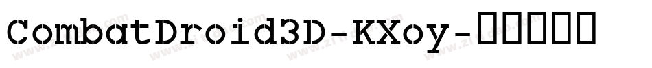 CombatDroid3D-KXoy字体转换