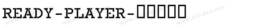 READY-PLAYER字体转换