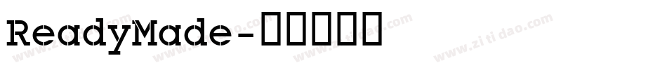 ReadyMade字体转换