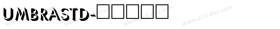 UmbraStd字体转换