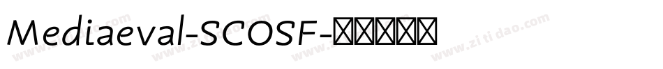 Mediaeval-SCOSF字体转换