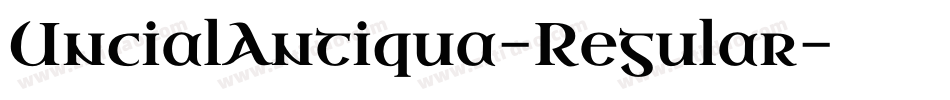 UncialAntiqua-Regular字体转换