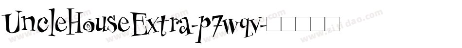 UncleHouseExtra-p7wqv字体转换
