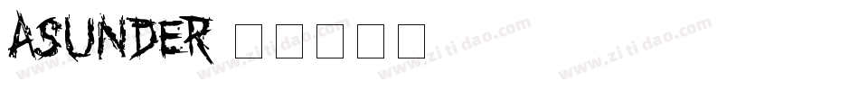 ASUNDER字体转换